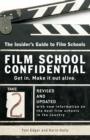 Image for Film School Confidential: The Insider&#39;s Guide To Film Schools