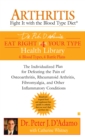 Image for Arthritis: Fight it with the Blood Type Diet
