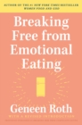 Image for Breaking Free from Emotional Eating