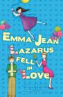 Image for Emma-jean Lazarus Fell in Love