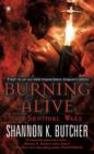 Image for Burning Alive: The Sentinel Wars