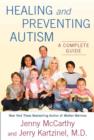 Image for Healing and Preventing Autism: A Complete Guide