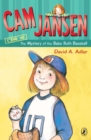 Image for Cam Jansen: The Mystery of the Babe Ruth Baseball #6 : 6