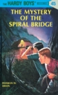 Image for Hardy Boys 45: The Mystery of the Spiral Bridge