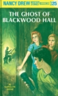 Image for Nancy Drew 25: The Ghost of Blackwood Hall : 25