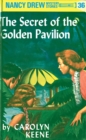 Image for Nancy Drew 36: The Secret of the Golden Pavillion : 36