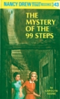 Image for Nancy Drew 43: The Mystery of the 99 Steps : 43