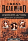 Image for Real Deadwood