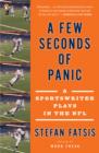Image for A few seconds of panic: a sportswriter plays in the NFL