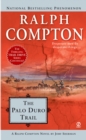 Image for Ralph Compton The Palo Duro Trail