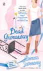 Image for Dead Giveaway: A Yellow Rose Mystery