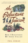 Image for The reluctant Tuscan