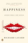 Image for Happiness: lessons from a new science