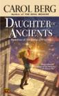 Image for Daughter of Ancients: Book Four of the Bridge of D&#39;Arnath