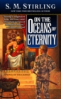 Image for On the Oceans of Eternity: A Novel of the Change