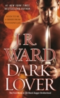 Image for Dark Lover: A Novel of the Black Dagger Brotherhood