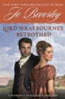 Image for Lord Wraybourne&#39;s Betrothed: A Romance of Regency England