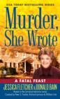 Image for Murder, She Wrote: A Fatal Feast