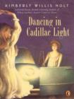 Image for Dancing In Cadillac Light