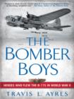 Image for The Bomber Boys: Heroes Who Flew the B-17S in World War II