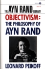 Image for Objectivism: The Philosophy of Ayn Rand