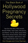 Image for The black book of Hollywood pregnancy secrets