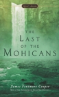 Image for The last of the Mohicans: a narrative of 1757