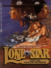 Image for Lone Star and the Apache Warrior