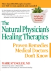 Image for Natural Physician&#39;s Healing Therapies: Proven Remedies Medical Doctors Don&#39;t Know