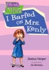 Image for Uh-Oh Cleo: I Barfed on Mrs. Kenly