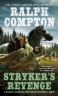 Image for Stryker&#39;s Revenge: A Ralph Compton Novel