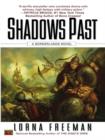 Image for Shadows Past: A Borderlands Novel