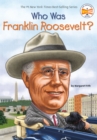 Image for Who Was Franklin Roosevelt?