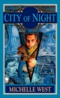 Image for City of Night: A Novel of the House War : bk. 2
