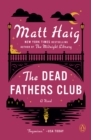 Image for The dead fathers club