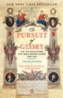 Image for Pursuit of Glory: The Five Revolutions that Made Modern Europe: 1648-1815