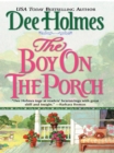 Image for The Boy On the Porch.
