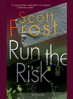 Image for Run the Risk