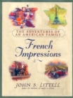Image for French Impressions:: The Adventures of an American Family