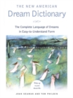Image for The New American Dream Dictionary: The Complete Language of Dreams in Easy-to-understand Form