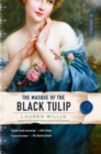 Image for Masque of the Black Tulip