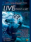 Image for Live Without a Net