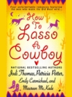 Image for How to Lasso a Cowboy.
