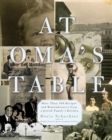 Image for At Oma&#39;s Table: More than 100 Recipes and Remembrances from a Jewish Family&#39;s Kitchen