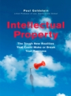 Image for Intellectual property: the tough new realities that could make or break your business