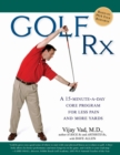 Image for Golf Rx: A 15-minute-a-day Core Program for More Yards and Less Pain