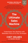 Image for Ultimate Sales Machine: Turbocharge Your Business with Relentless Focus on 12 Key Strategies