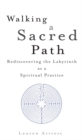 Image for Walking a sacred path.