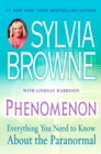 Image for Phenomenon: Everything You Need to Know About the Paranormal