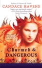 Image for Charmed &amp; Dangerous